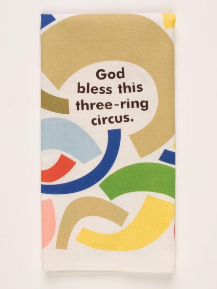 GOD BLESS THIS THREE-RING CIRCUS DISH TOWEL