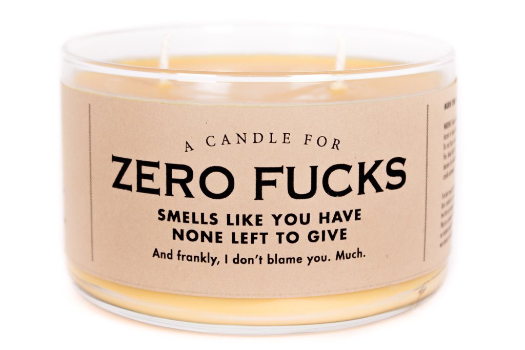 A Candle for Zero Fucks