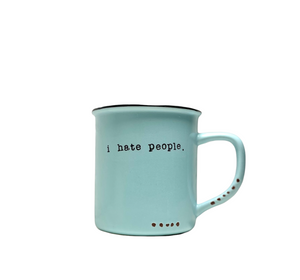 I Hate People-Mug