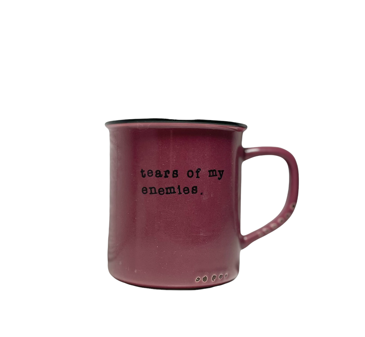 Tears of My Enemies Mug