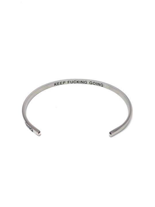 Keep Fucking Going Bracelet