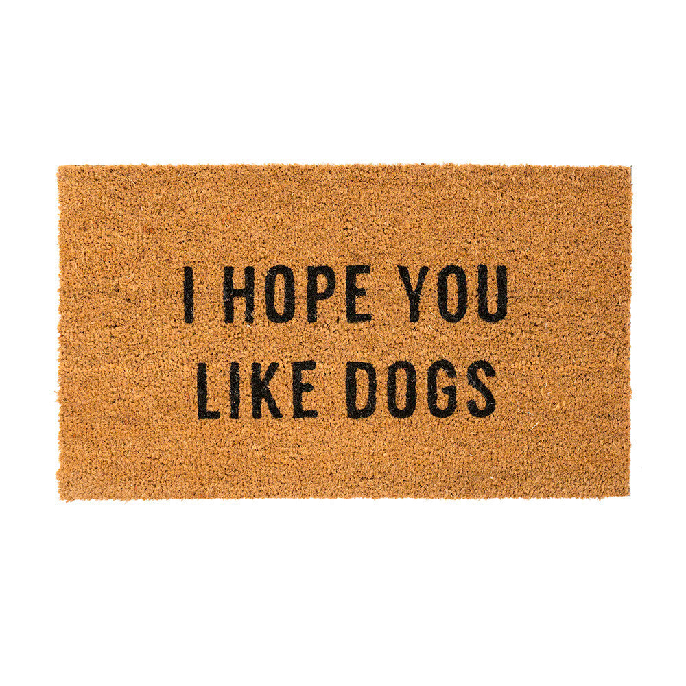 I Hope You Like Dogs-Doormat